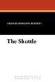 The Shuttle, Frances Hodgson Burnett 