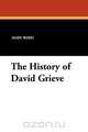 The History of David Grieve, Mary Ward 