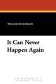 It Can Never Happen Again, William De Morgan 