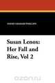 Susan Lenox, David Graham Phillips 