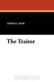 The Traitor, Harry K. Thaw 
