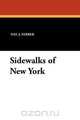 Sidewalks of New York, Nat J. Ferber 