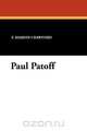 Paul Patoff, F. Marion Crawford 