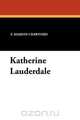 Katherine Lauderdale, F. Marion Crawford 