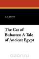 The Cat of Bubastes, G. A. Henty 