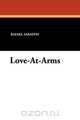 Love-At-Arms, Rafael Sabatini 
