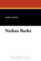 Nathan Burke, Mary S. Watts 