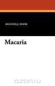 Macaria, Augusta J. Evans 