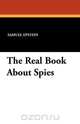 The Real Book About Spies, Samuel Epstein 
