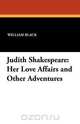 Judith Shakespeare, William Black 