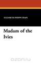 Madam of the Ivies, Elizabeth Phipps Train 
