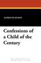 Confessions of a Child of the Century, Alfred de Musset 