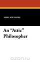 An "Attic" Philosopher, Emile Souvestre 