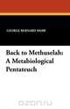 Back to Methuselah, George Bernard Shaw 