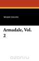Armadale, Vol. 2, Wilkie Collins 