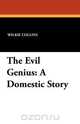 The Evil Genius, Wilkie Collins 