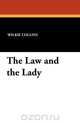 The Law and the Lady, Wilkie Collins 