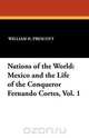 Nations of the World, William H. Prescott 