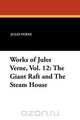 Works of Jules Verne, Vol. 12, Jules Verne 