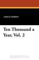 Ten Thousand a Year, Vol. 2, Samuel Warren 
