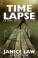 Time Lapse, Janice Law 