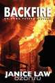 Backfire, Janice Law 