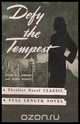 Defy the Tempest, Sylvia G. L. Dannett 
