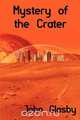 Mystery of the Crater, John Glasby 
