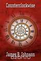 Counterclockwise, James B. Johnson 