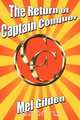 The Return of Captain Conquer, Mel Gilden 