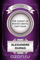 The Count of Monte Cristo, Part Four, Alexandre Dumas 