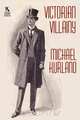 Victorian Villainy, Michael Kurland 