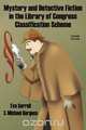 Mystery and Detective Fiction in the Library of Congress Classification Scheme, Second Edition, Eva Sorrell 