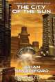 The City of the Sun, Brian Stableford 