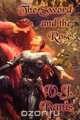 The Sword and the Rose, V. J. Banis 