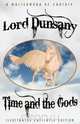 Time and the Gods, Lord Dunsany 