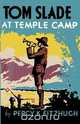 Tom Slade at Temple Camp, Percy Keese Fitzhugh 