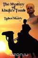The Mystery of Khufu