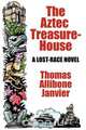 The Aztec Treasure-House, Thomas Allibone Janvier 