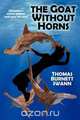 The Goat Without Horns, Thomas Burnett Swann 