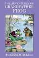 The Adventures of Grandfather Frog, Thornton W. Burgess 