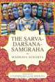 The Sarva-Dar Ana-Sa Graha, Madhava Acharya 
