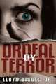 Ordeal by Terror, Jr. Lloyd Biggle 