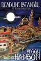 Deadline Istanbul (the Elizabeth Darcy Series), Peggy Hanson 