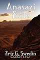 Anasazi Exile, Eric G. Swedin 