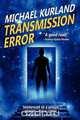 Transmission Error, Michael Kurland 