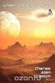 Under the Ember Star, Charles Allen Gramlich 