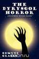 The Dyrysgol Horror and Other Weird Tales, Edmund Glasby 