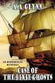 Case of the Dixie Ghosts, A. A. Glynn 