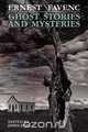 Ghost Stories and Mysteries, Ernest Favenc 